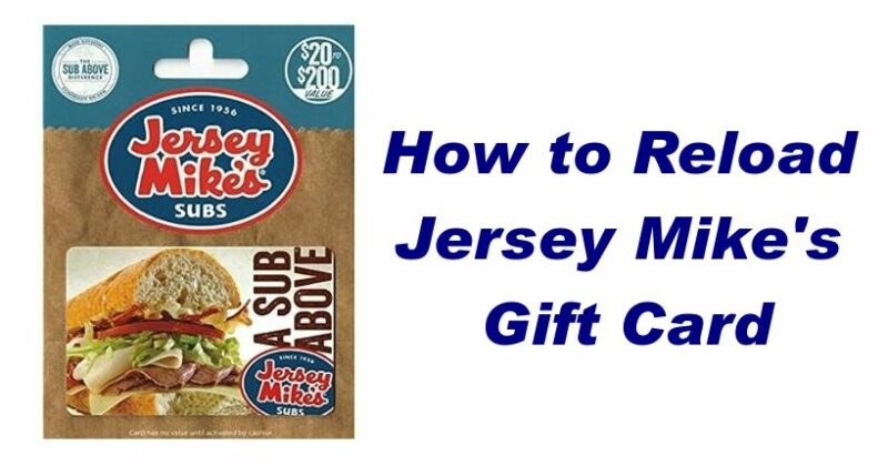 How to Reload a Jersey Mike's Gift Card