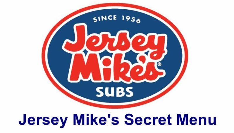 Jersey Mike's Secret Menu